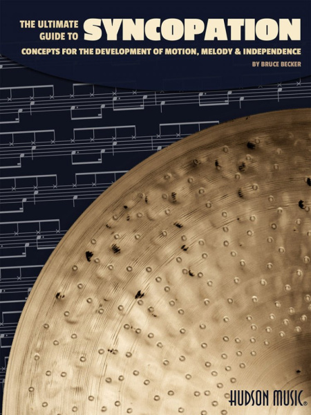 The Ultimate Guide to Syncopation - Bruce Becker