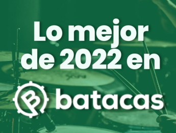Lo mejor de 2022 en Batacas